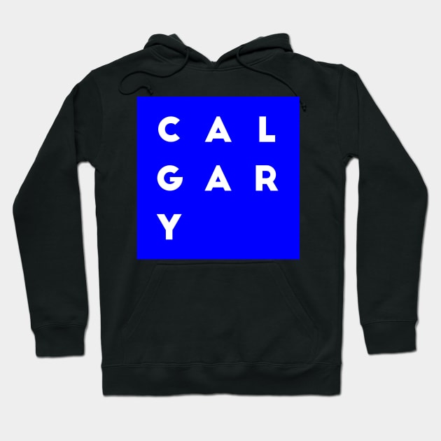 Calgary | Blue square, white letters | Canada Hoodie by Classical